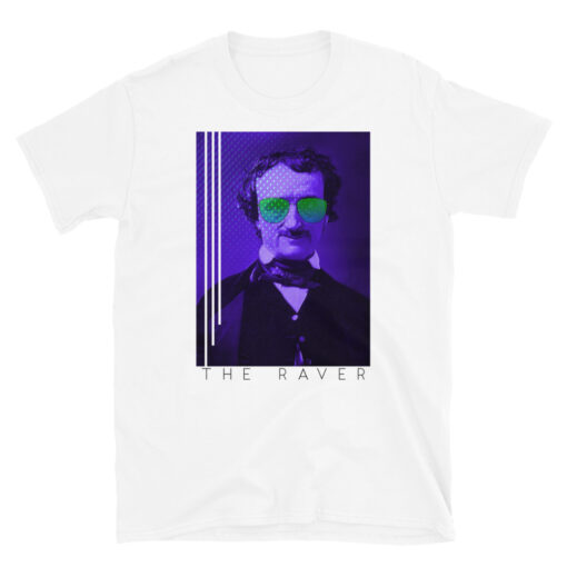 Edgar-Allan-Poe-T-Shirt-The-Raven-Parody-Humor-Raver-Music-EDM-Techno-House-Poet-Funny-Art-Print-Poster